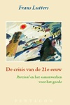 De crisis van de 21e eeuw.